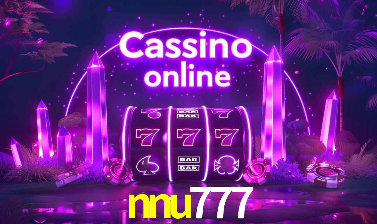 nnu777 - cassino ao vivo